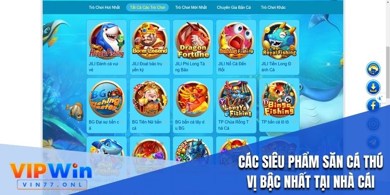 Các siêu phẩm săn cá thú vị bậc nhất tại nhà cái