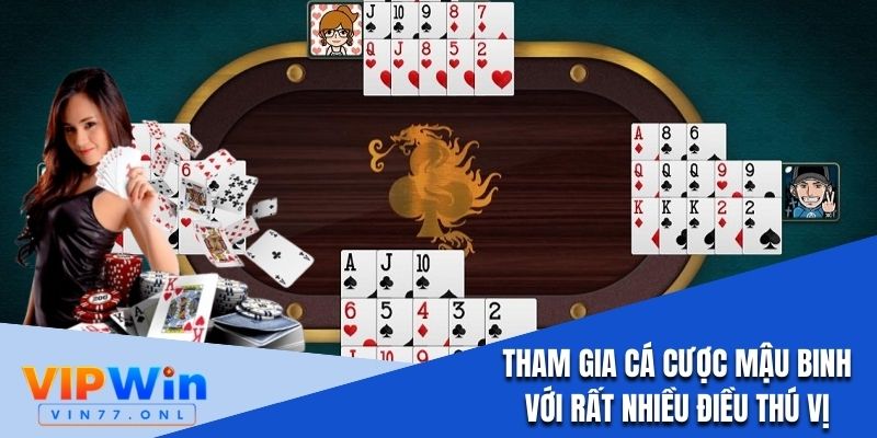 Mậu Binh là trò chơi nên thử trong Game bài Vipwin