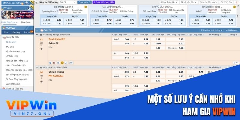 Một số lưu ý quan trọng cần nhớ khi tham gia Vipwin