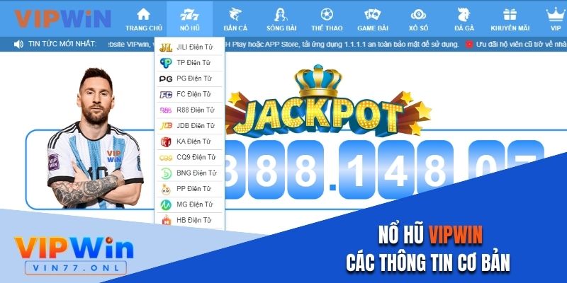 Sơ lược vài nét về sảnh game nổ hũ Vipwin 